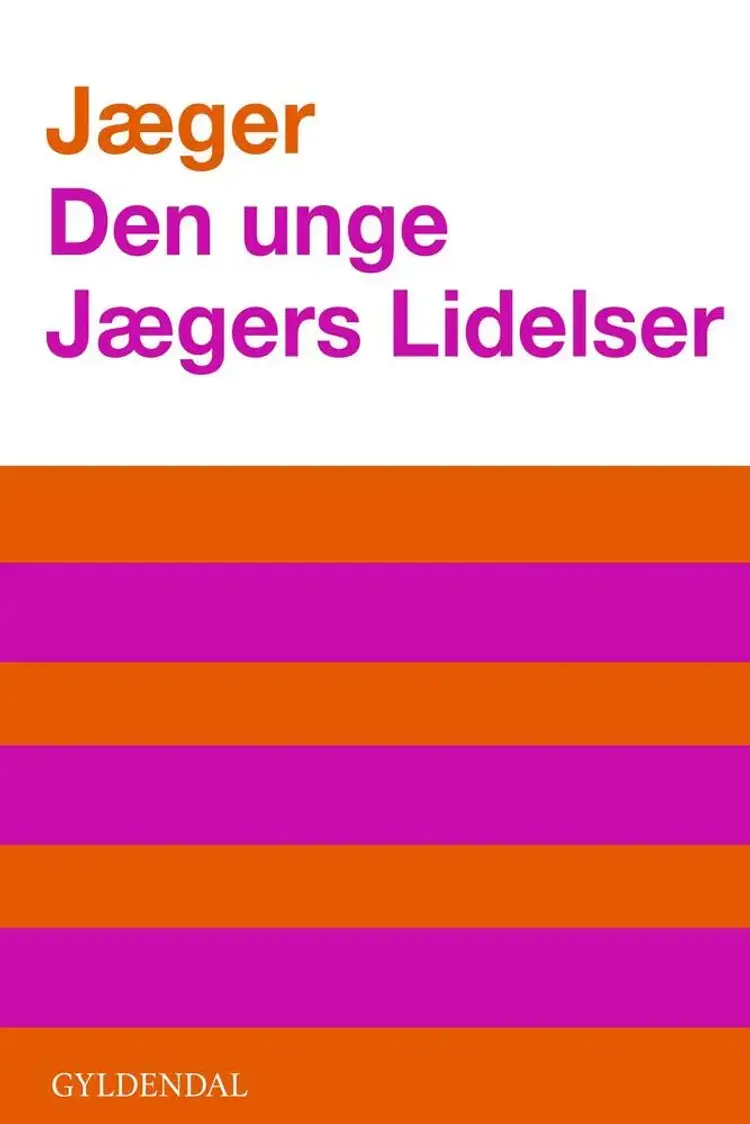 Den unge Jægers lidelser af Frank Jæger
