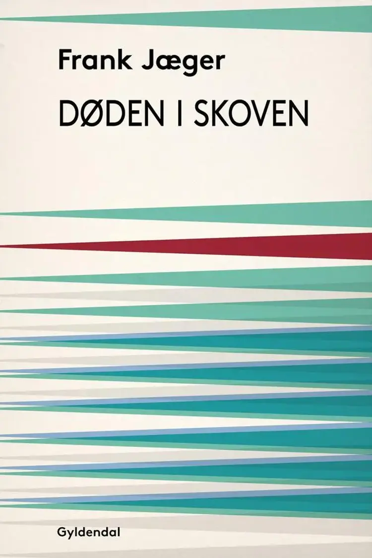 Døden i Skoven af Frank Jæger