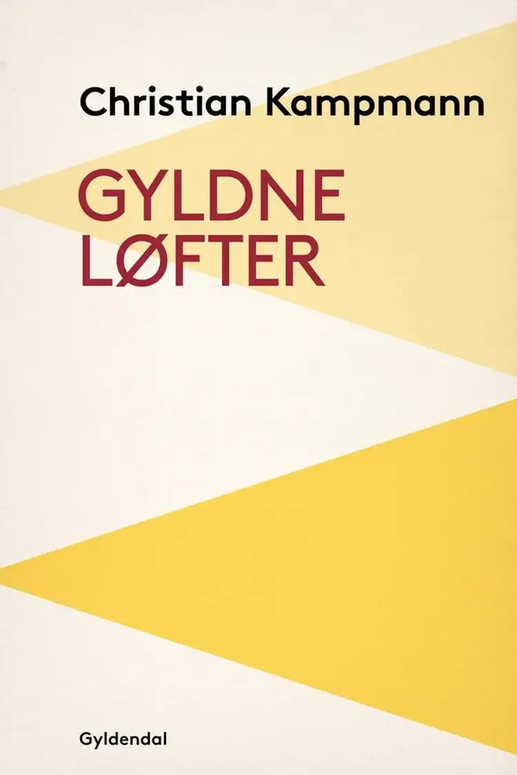 Gyldne løfter af Christian Kampmann