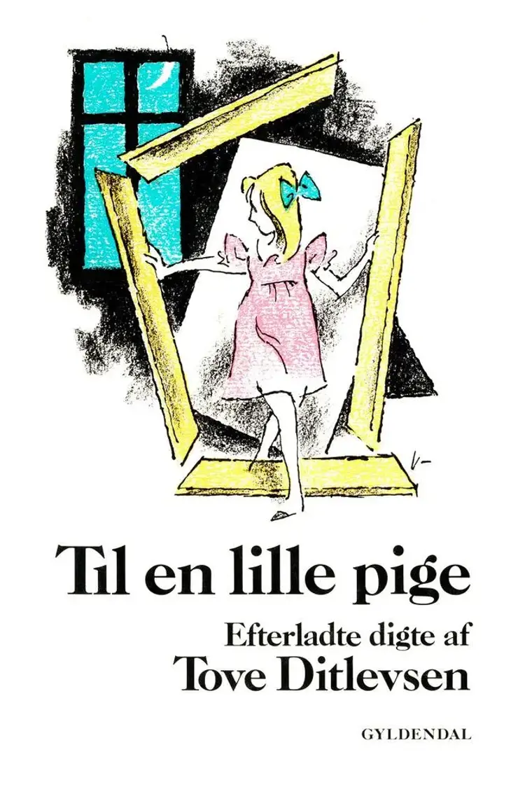 Til en lille pige af Tove Ditlevsen