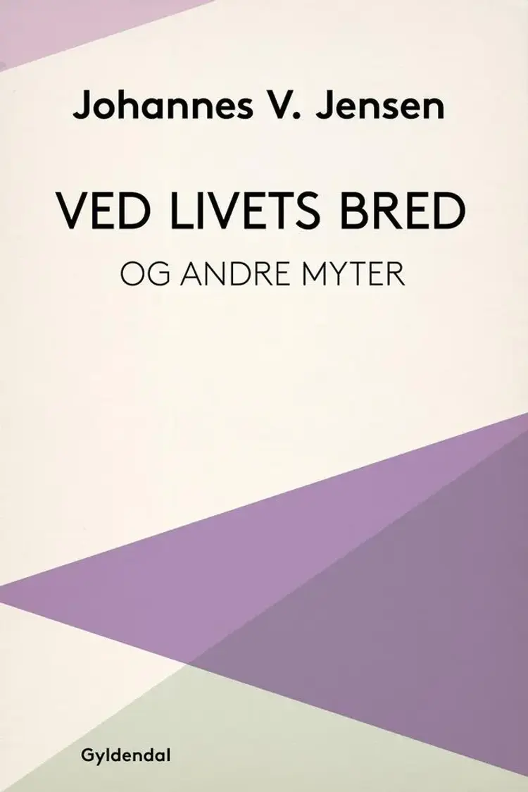 Ved livets bred af Johannes V. Jensen