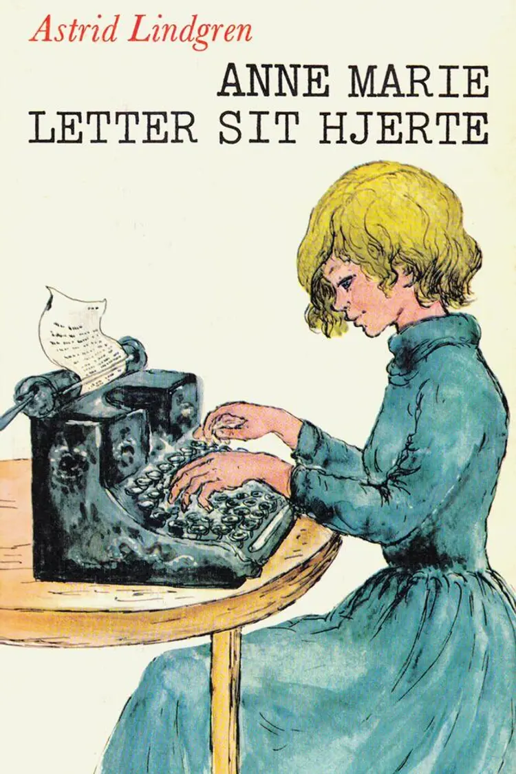 Anne Marie letter sit hjerte af Astrid Lindgren