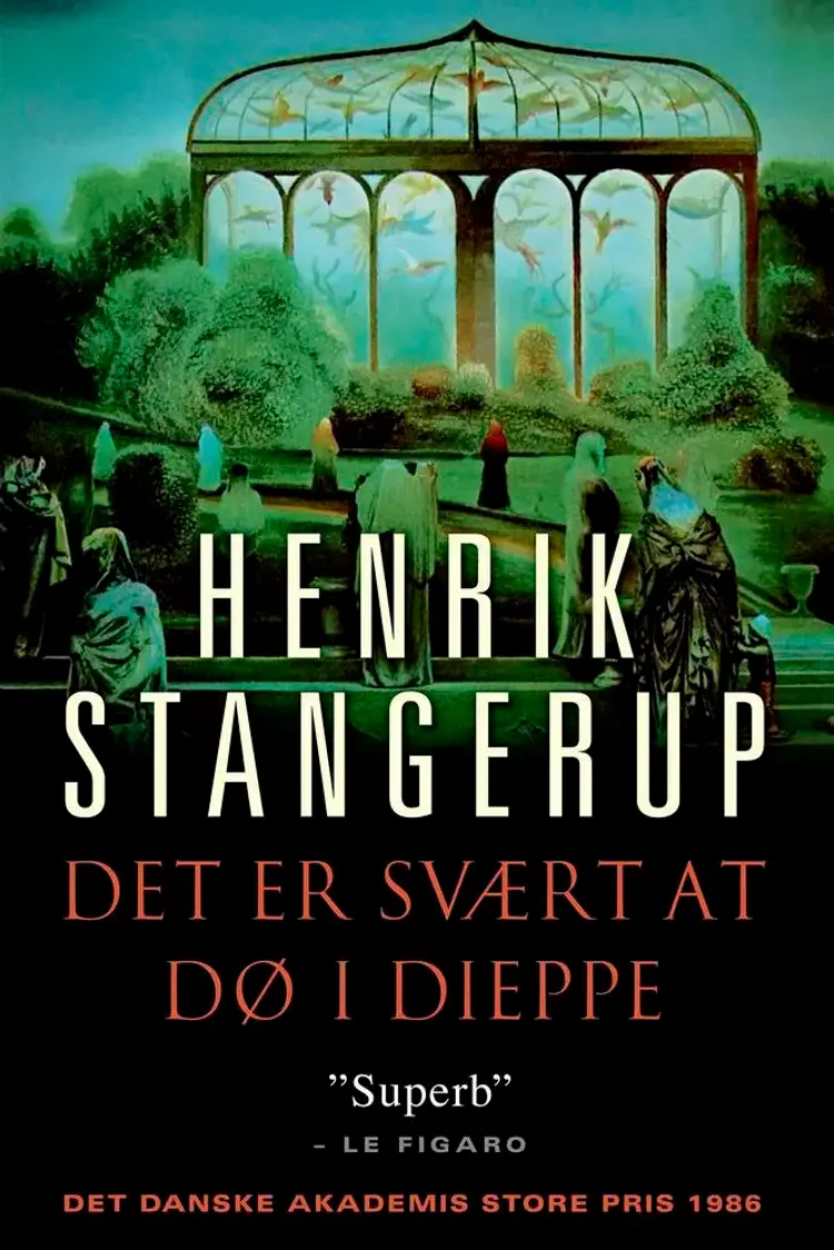 Det er svært at dø i Dieppe af Henrik Stangerup