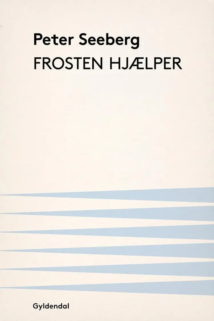 Frosten hjælper af Peter Seeberg
