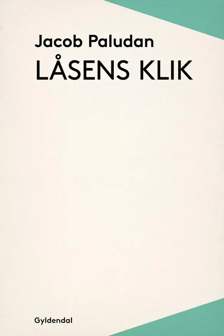 Låsens klik af Jacob Paludan