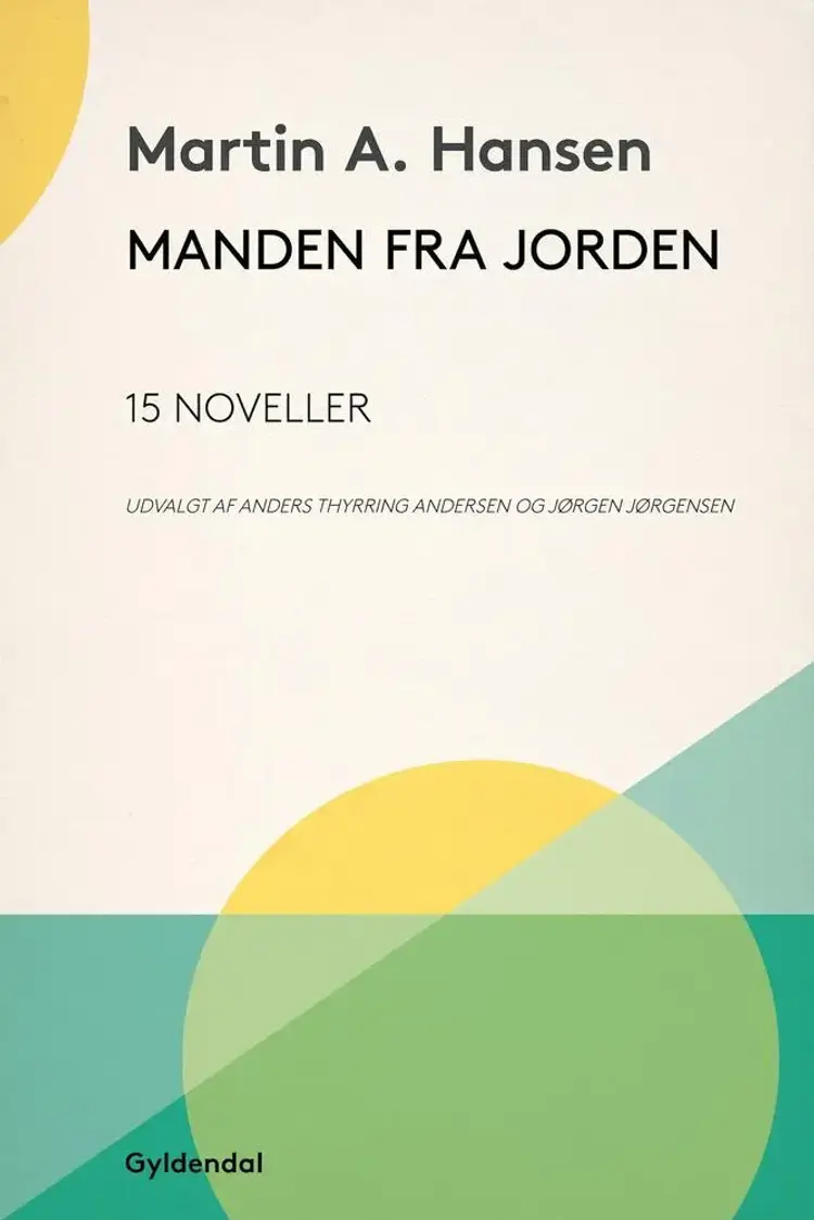 Manden fra Jorden af Martin A. Hansen
