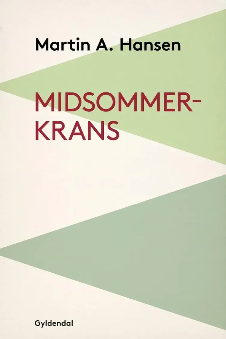 Midsommerkrans af Martin A. Hansen