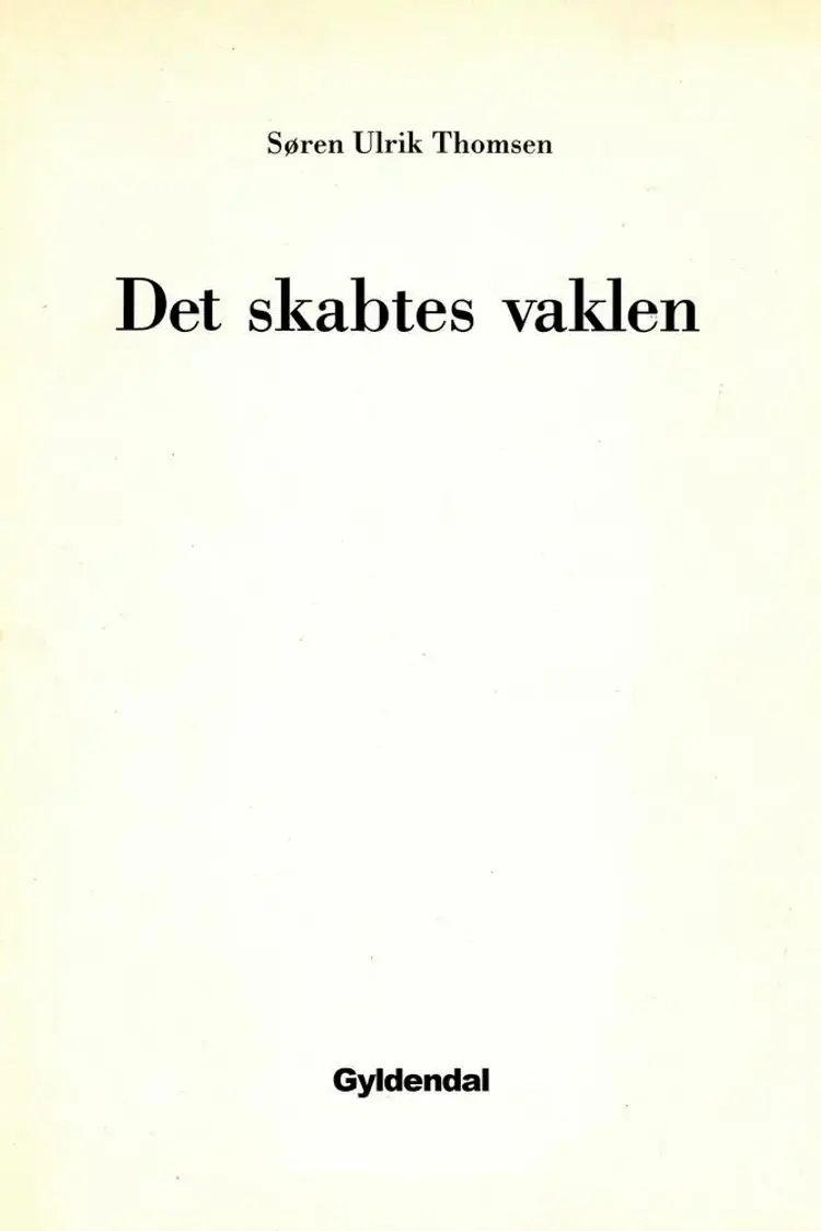 Det skabtes vaklen af Søren Ulrik Thomsen