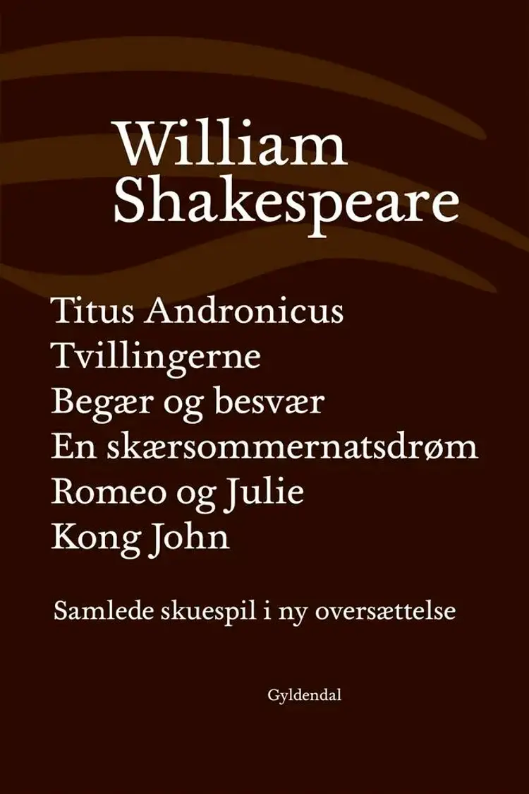 Samlede skuespil II af William Shakespeare