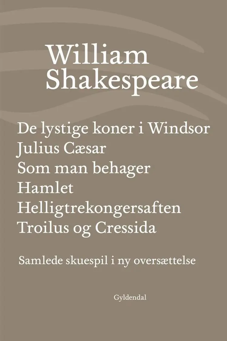 Samlede skuespil IV af William Shakespeare