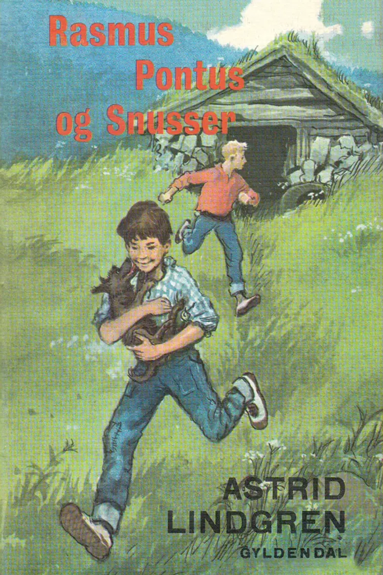 Rasmus, Pontus og Snusser af Astrid Lindgren
