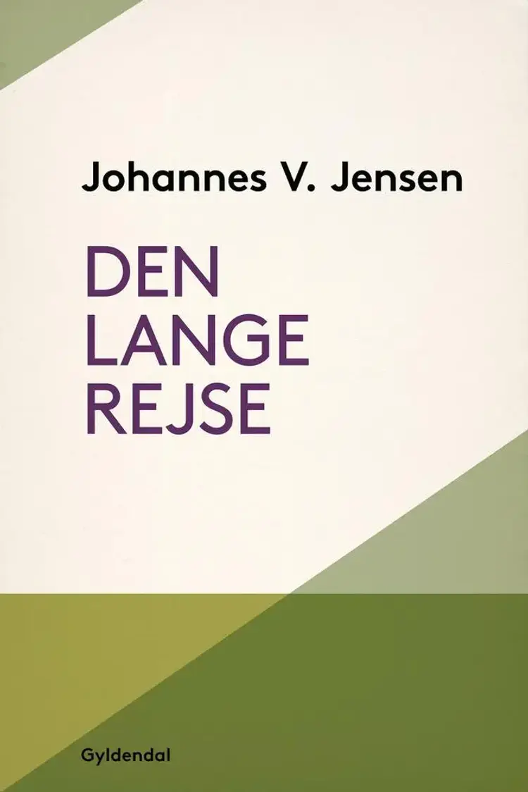 Den lange Rejse af Johannes V. Jensen