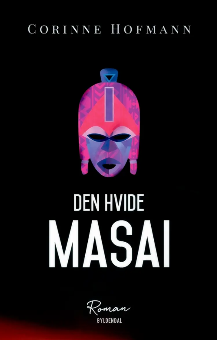 Den hvide masai af Corinne Hofmann