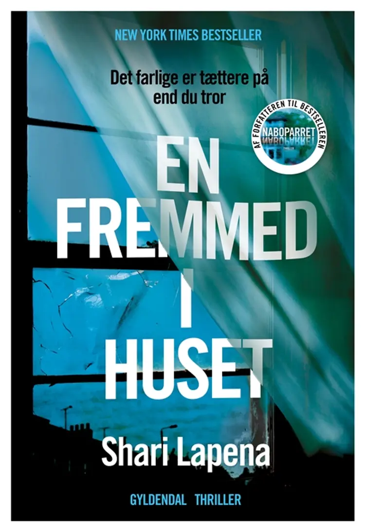 En fremmed i huset af Shari Lapena