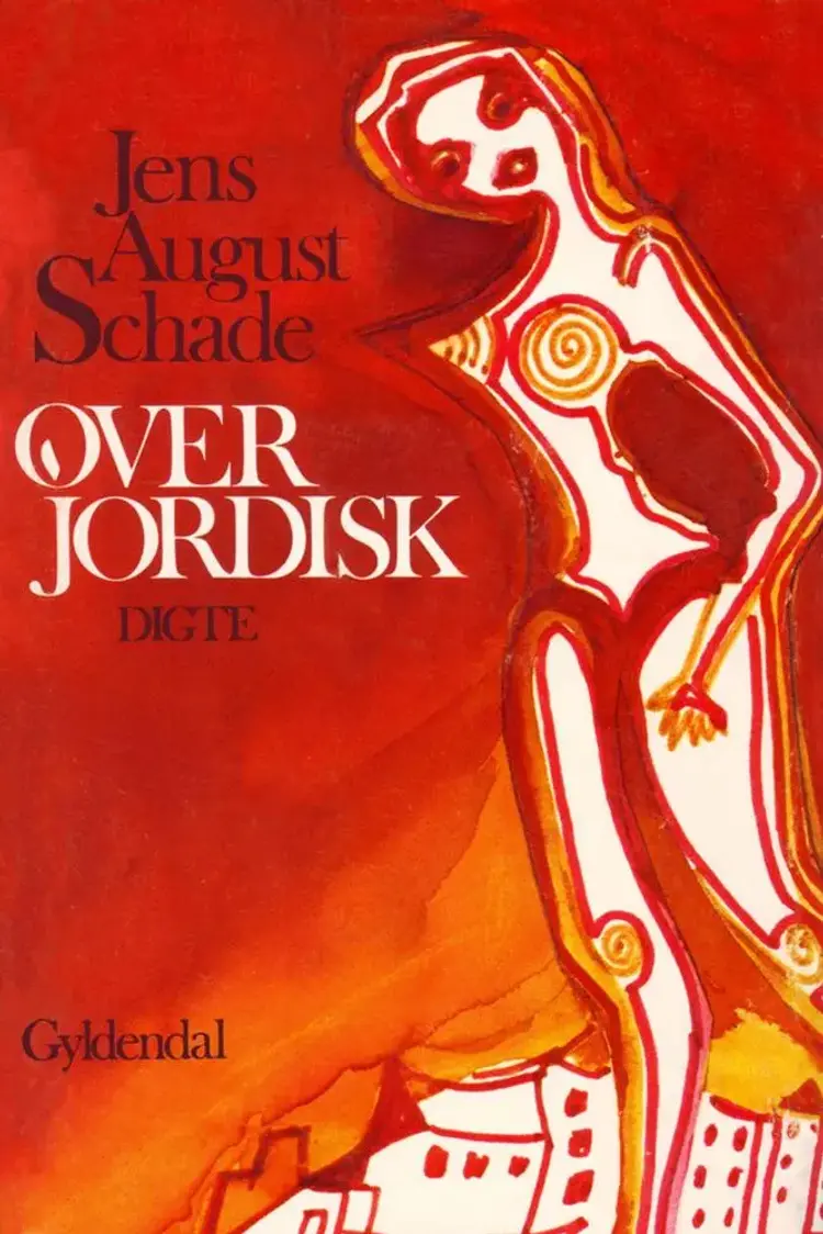 Overjordisk af Jens August Schade