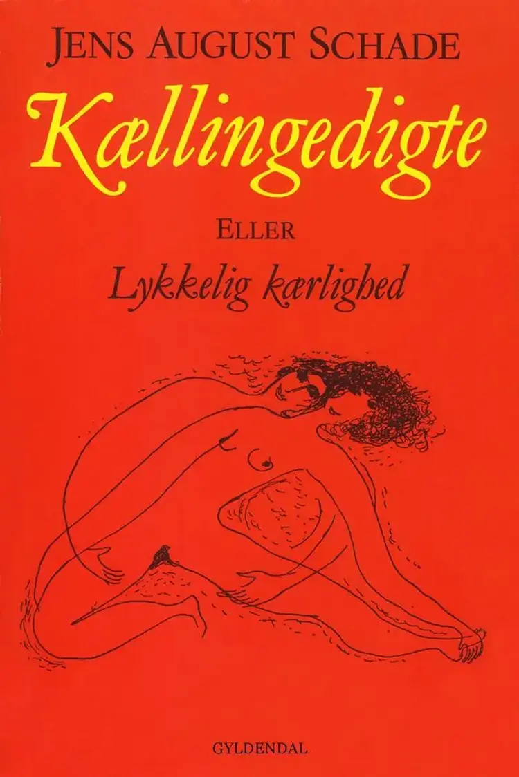 Kællingedigte af Jens August Schade