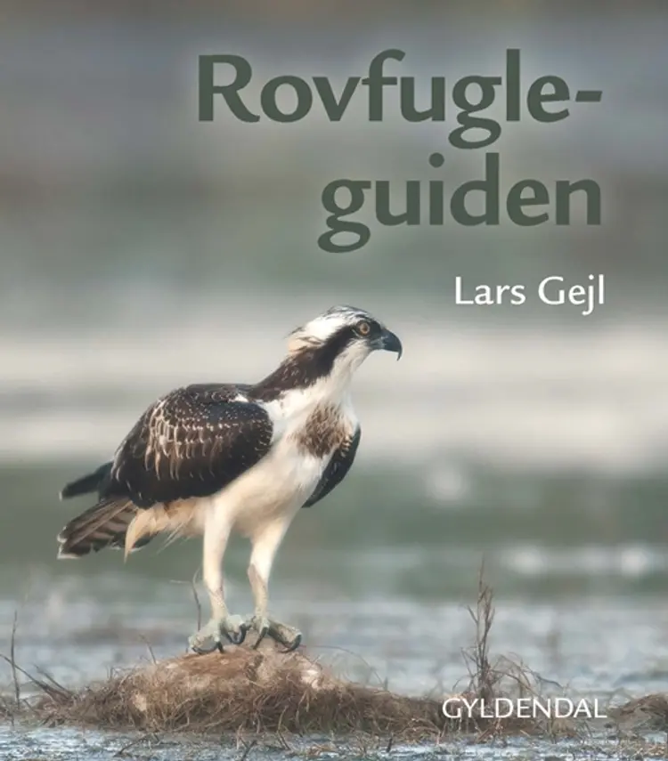 Rovfugleguiden af Lars Gejl