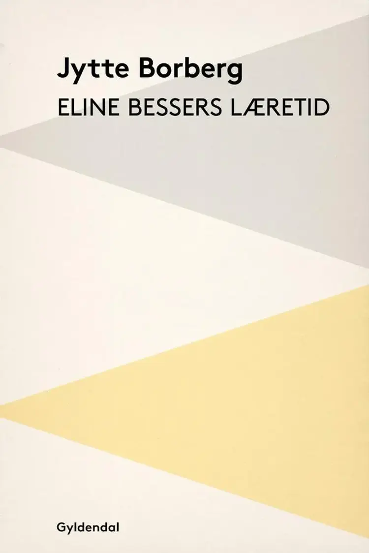 Eline Bessers læretid af Jytte Borberg