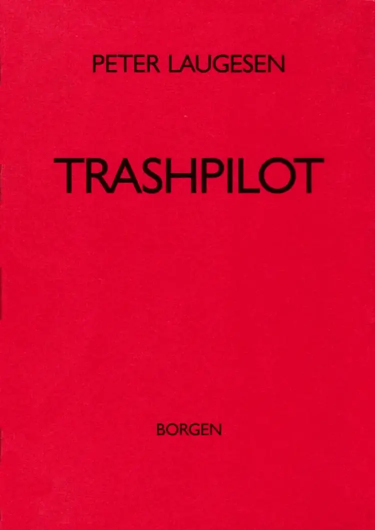 Trashpilot af Peter Laugesen