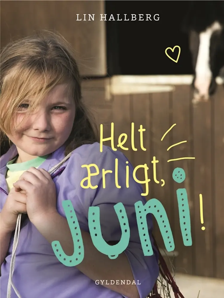 Helt ærligt, Juni! af Lin Hallberg