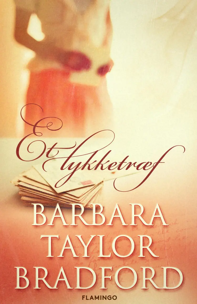 Et lykketræf af Barbara Taylor Bradford
