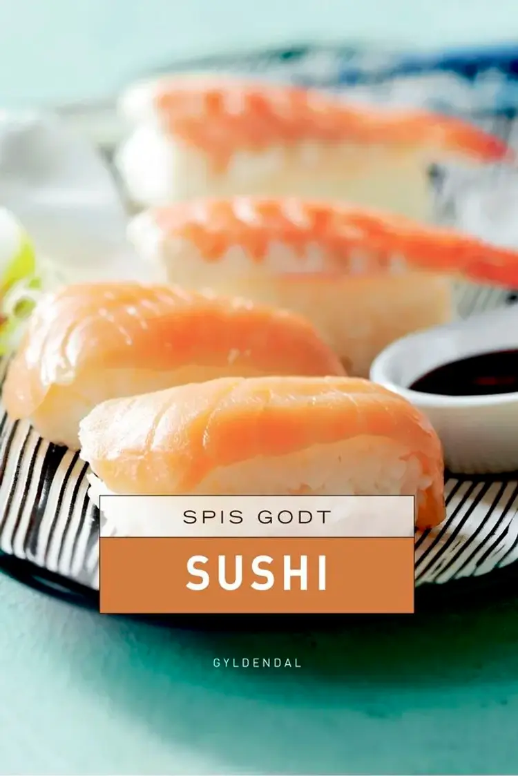 Spis godt - Sushi af Gitte Heidi Rasmussen