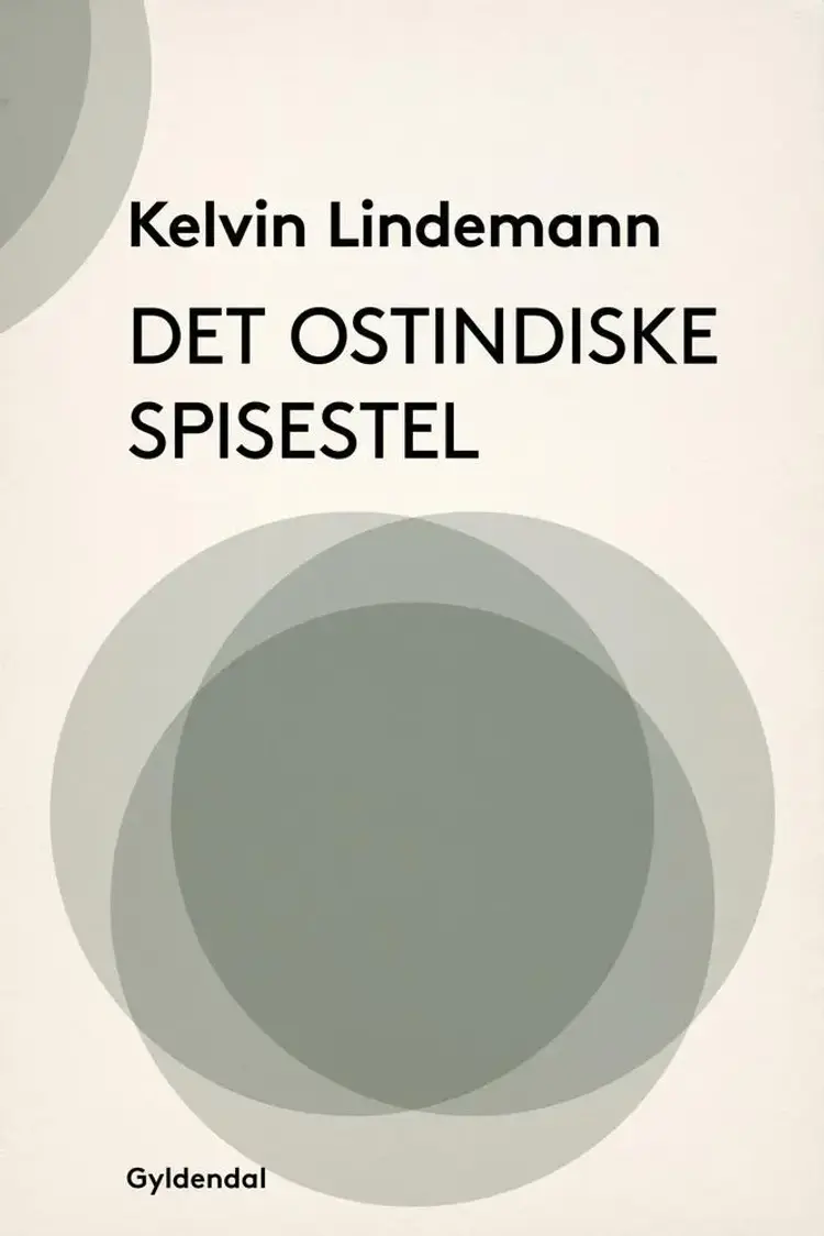 Det ostindiske spisestel af Kelvin Lindemann