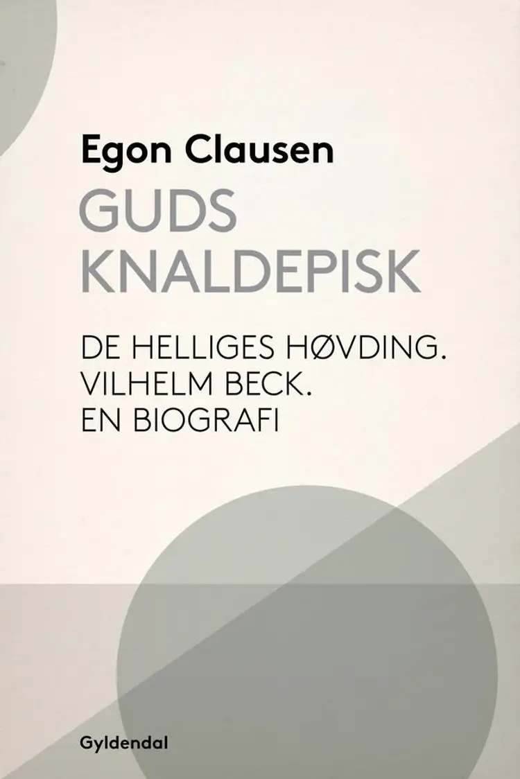 Guds knaldepisk af Egon Clausen