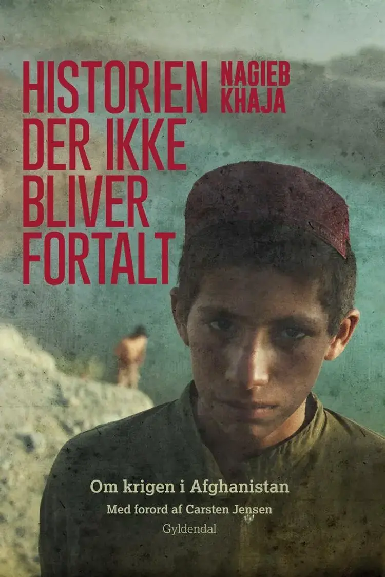 Historien der ikke bliver fortalt af Nagieb Khaja