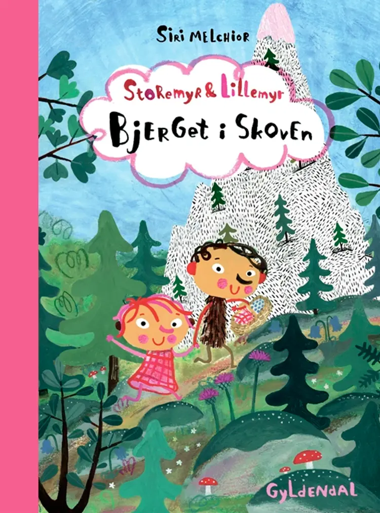 Bjerget i skoven af Siri Melchior