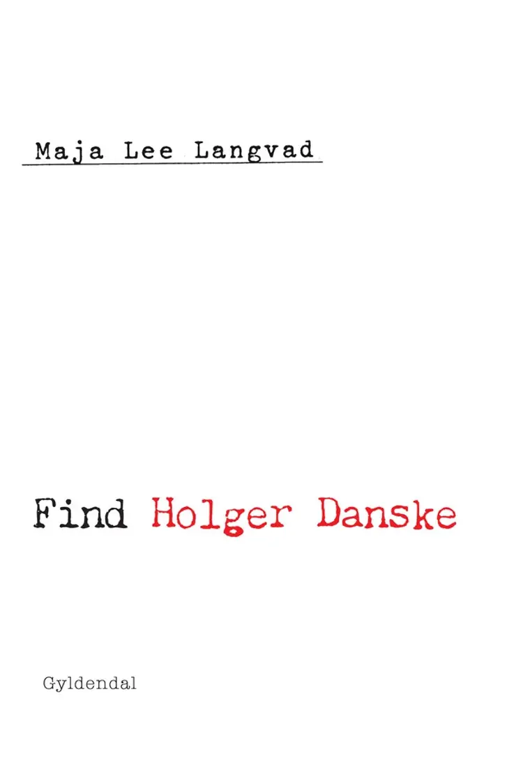 Find Holger Danske af Maja Lee Langvad