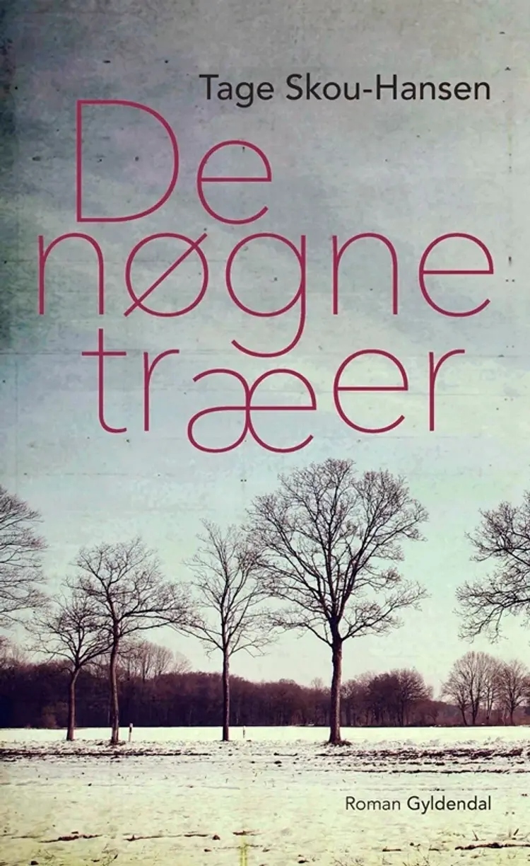 De nøgne træer af Tage Skou-Hansen
