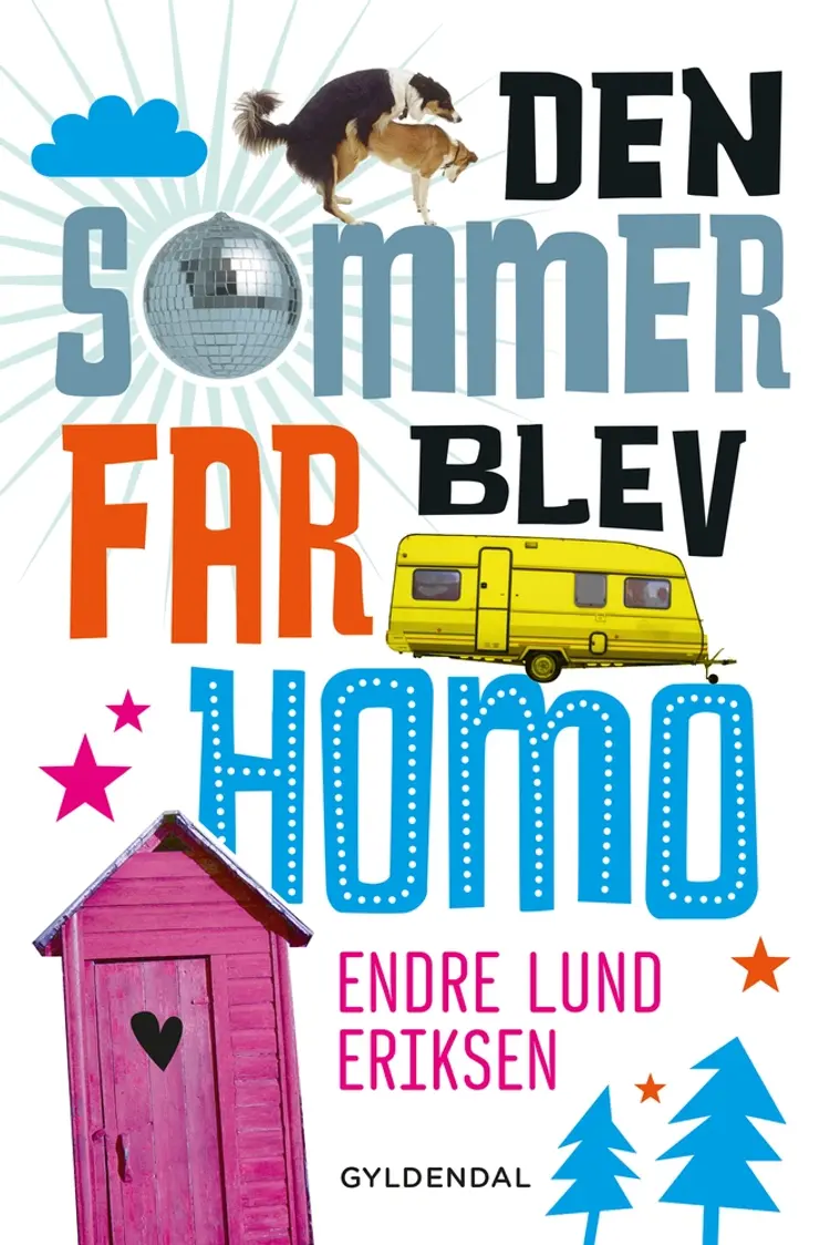 Den sommer far blev homo af Endre Lund Eriksen