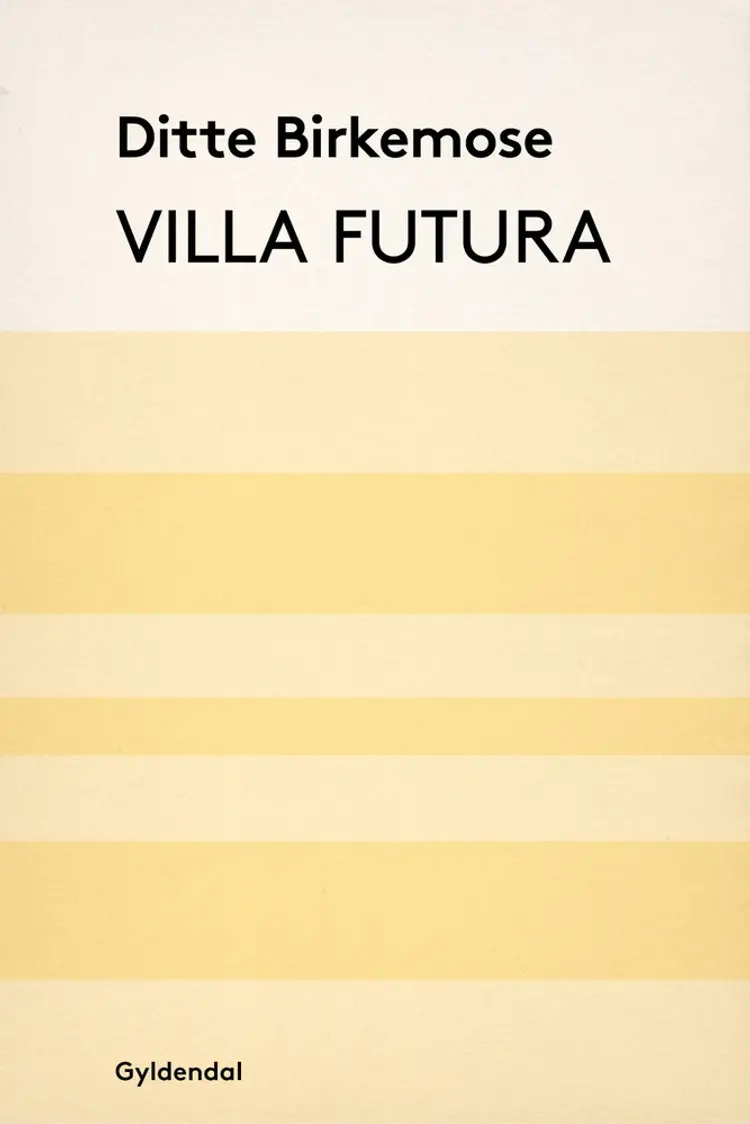Villa Futura af Ditte Birkemose