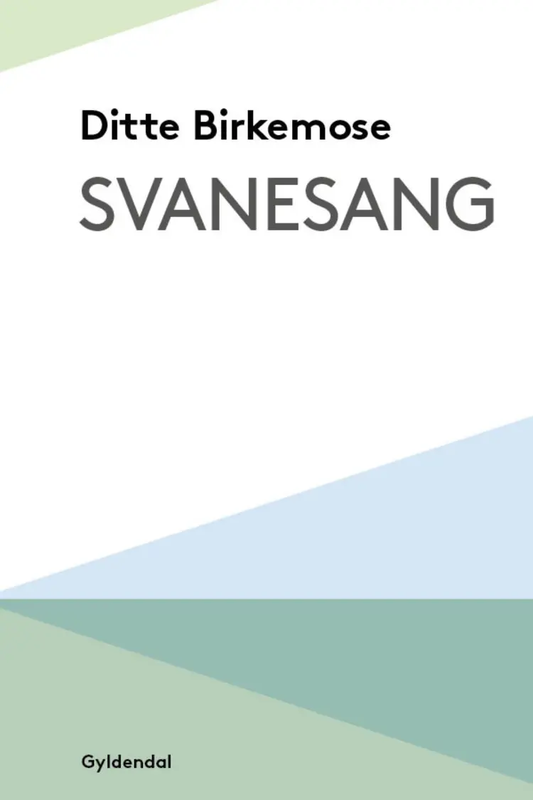 Svanesang af Ditte Birkemose