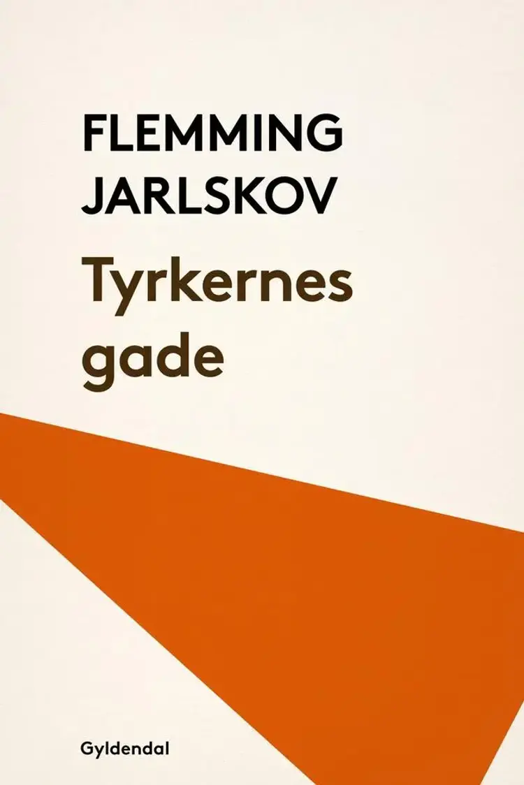 Tyrkernes gade af Flemming Jarlskov