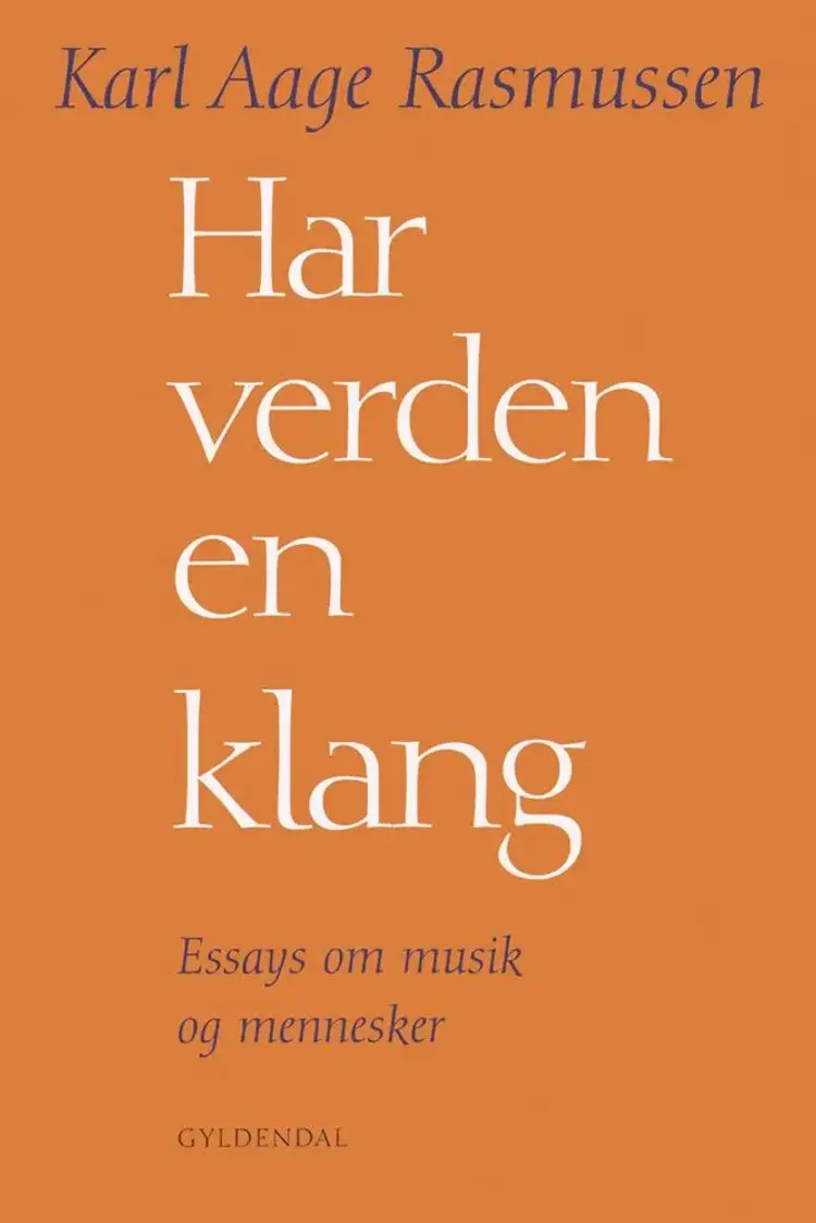 Har verden en klang af Karl Aage Rasmussen