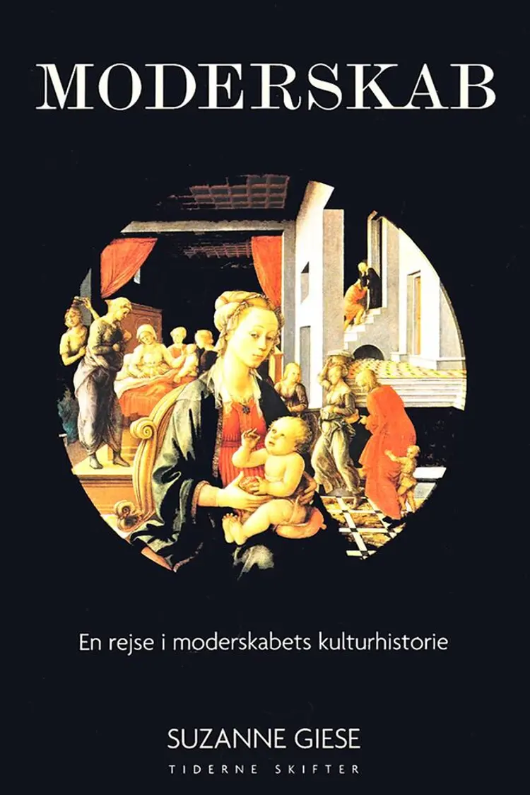 Moderskab af Suzanne Giese