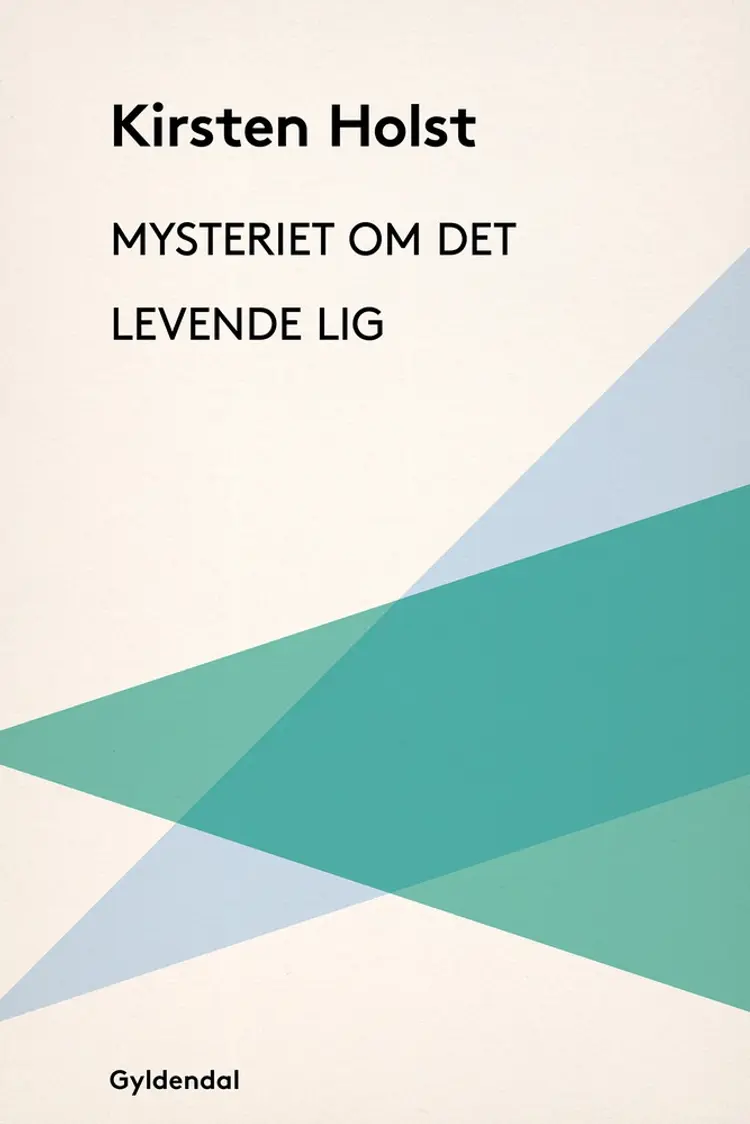 Mysteriet om det levende lig af Kirsten Holst