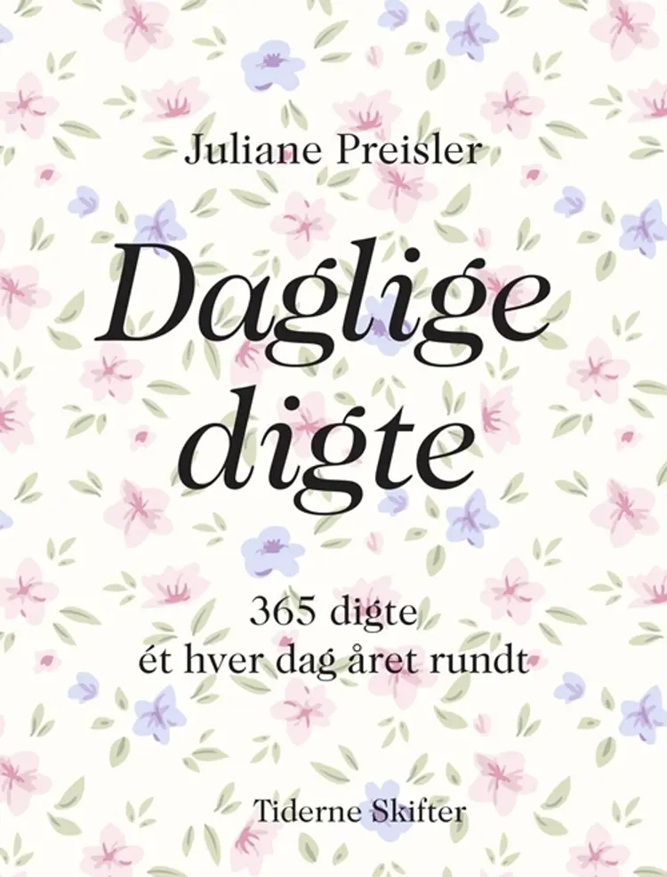 Daglige digte af Juliane Preisler
