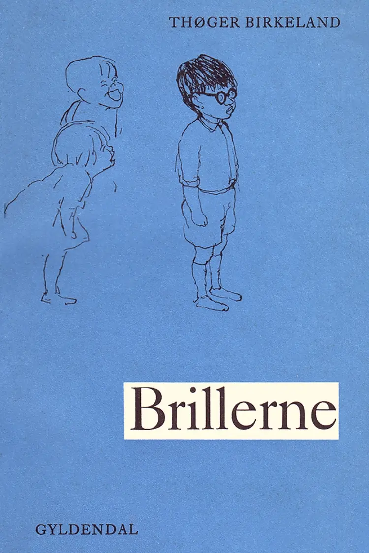 Brillerne af Thøger Birkeland