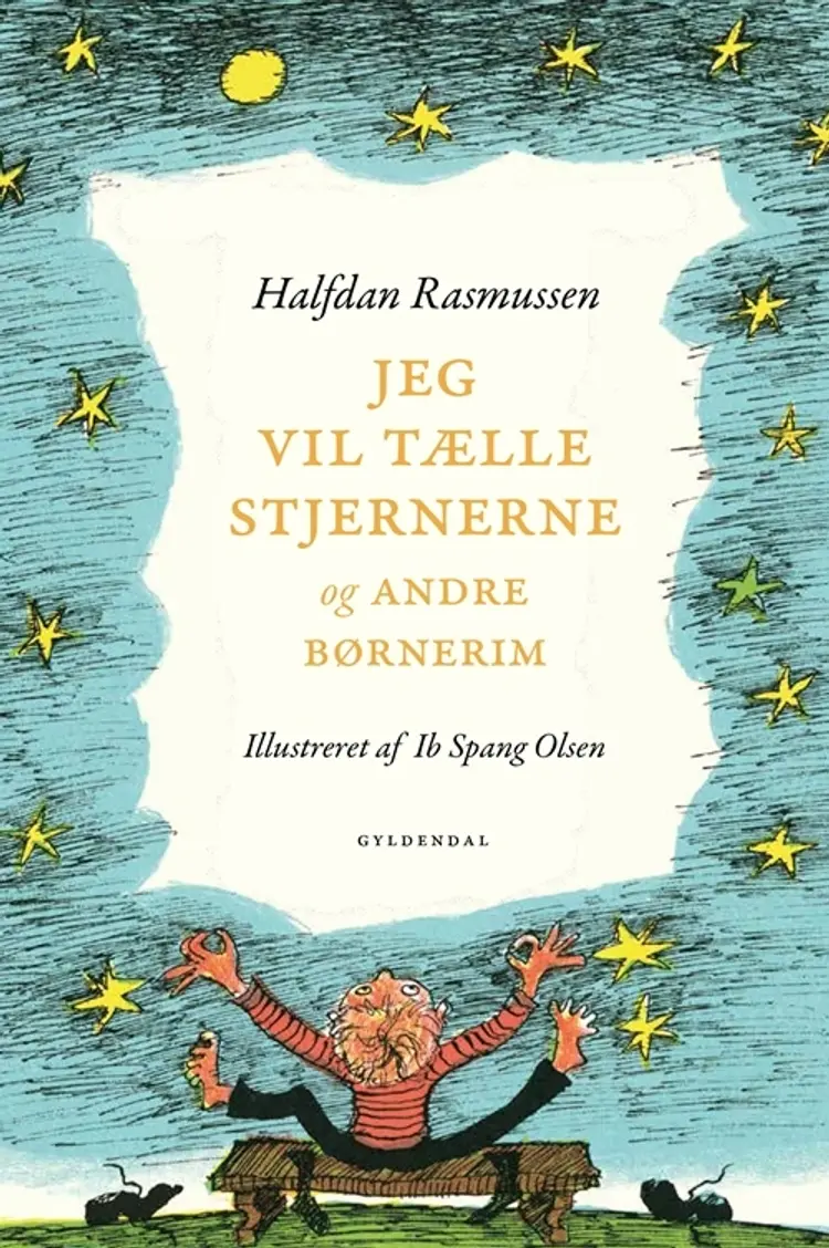Jeg vil tælle stjernerne og andre børnerim af Halfdan Rasmussen