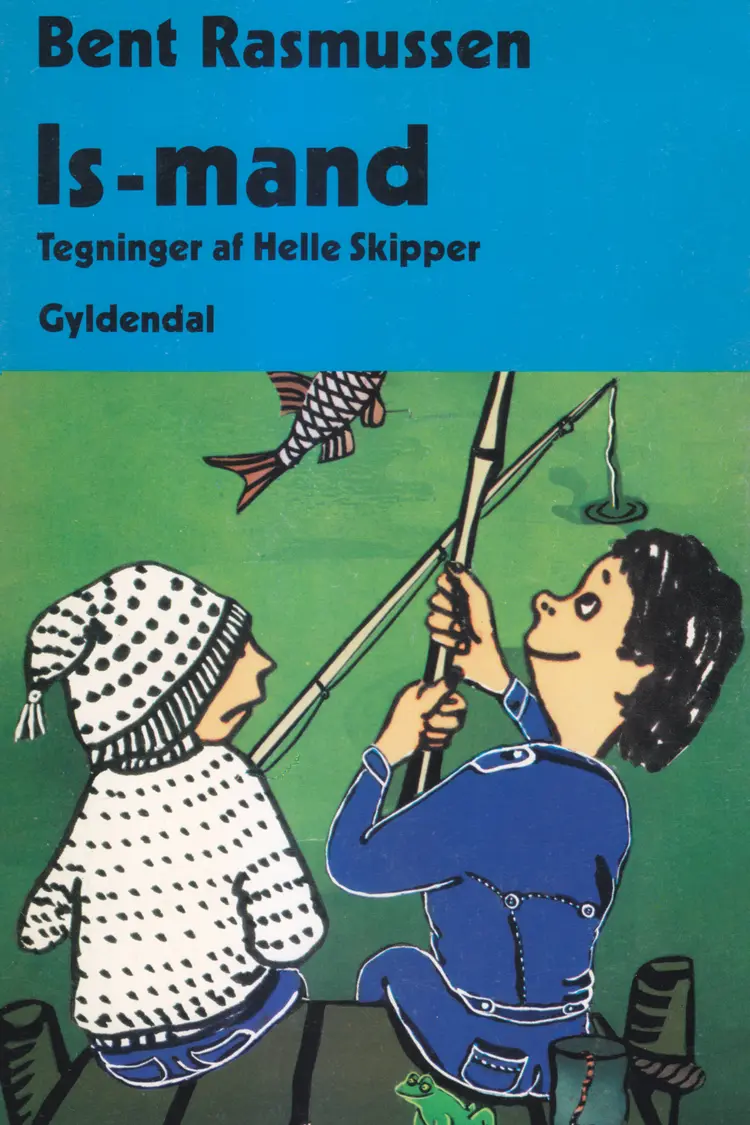 Ismand af Bent Rasmussen