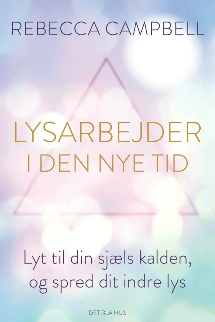 Lysarbejder i den nye tid af Rebecca Campbell