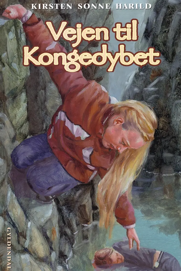 Vejen til Kongedybet af Kirsten Sonne Harild