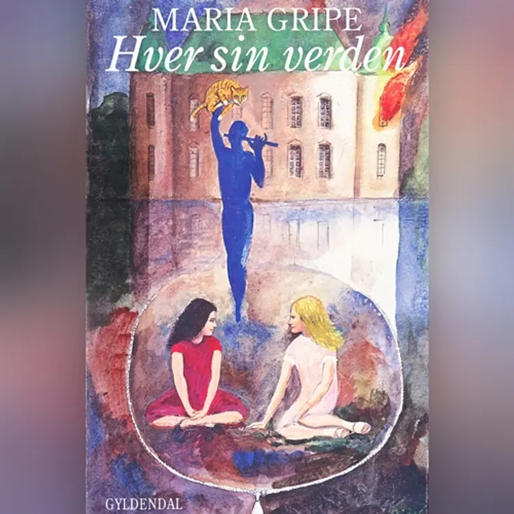 Hver sin verden af Maria Gripe