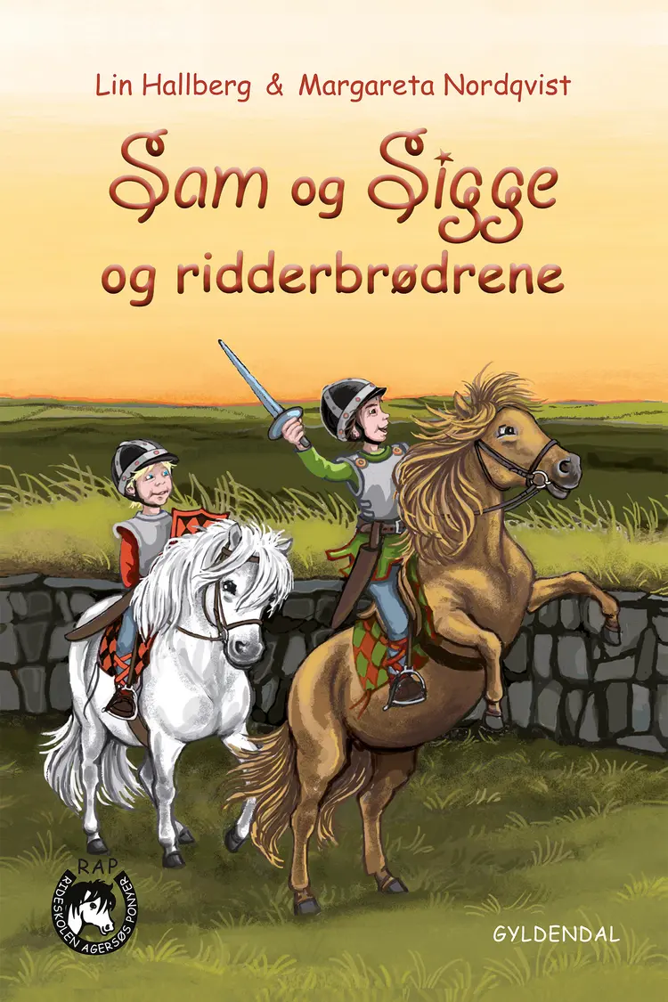 Sam og Sigge og ridderbrødrene af Lin Hallberg