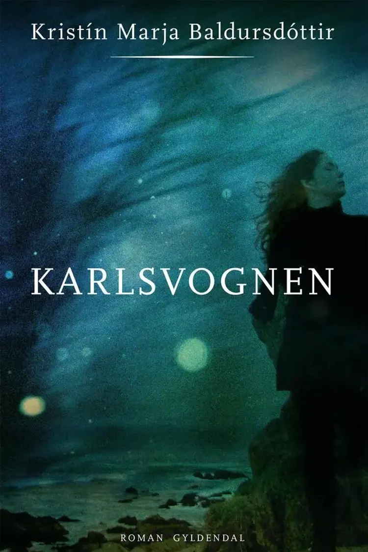 Karlsvognen af Kristín Marja Baldursdóttir