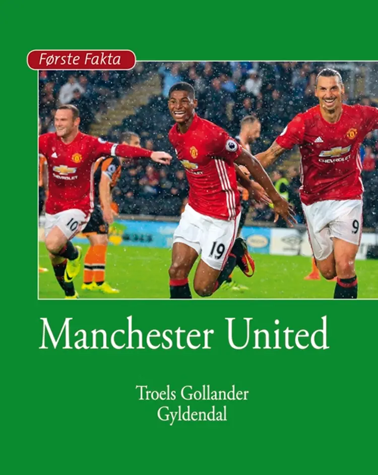 Manchester United af Troels Gollander