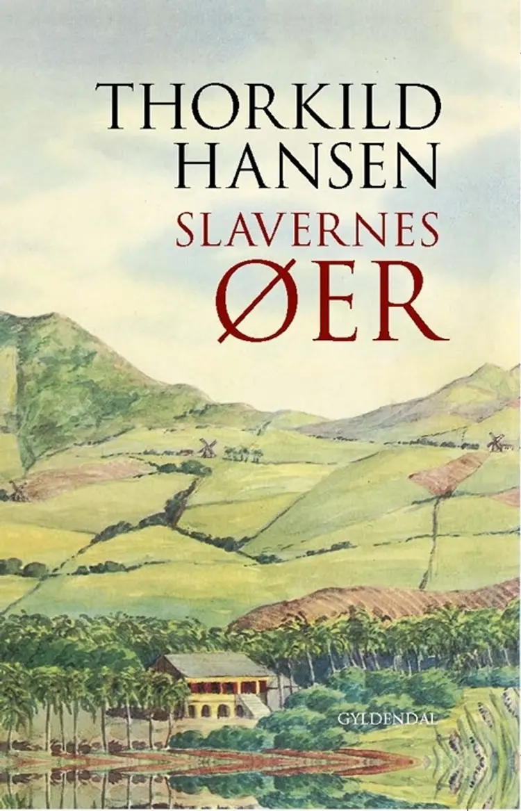 Slavernes øer af Thorkild Hansen